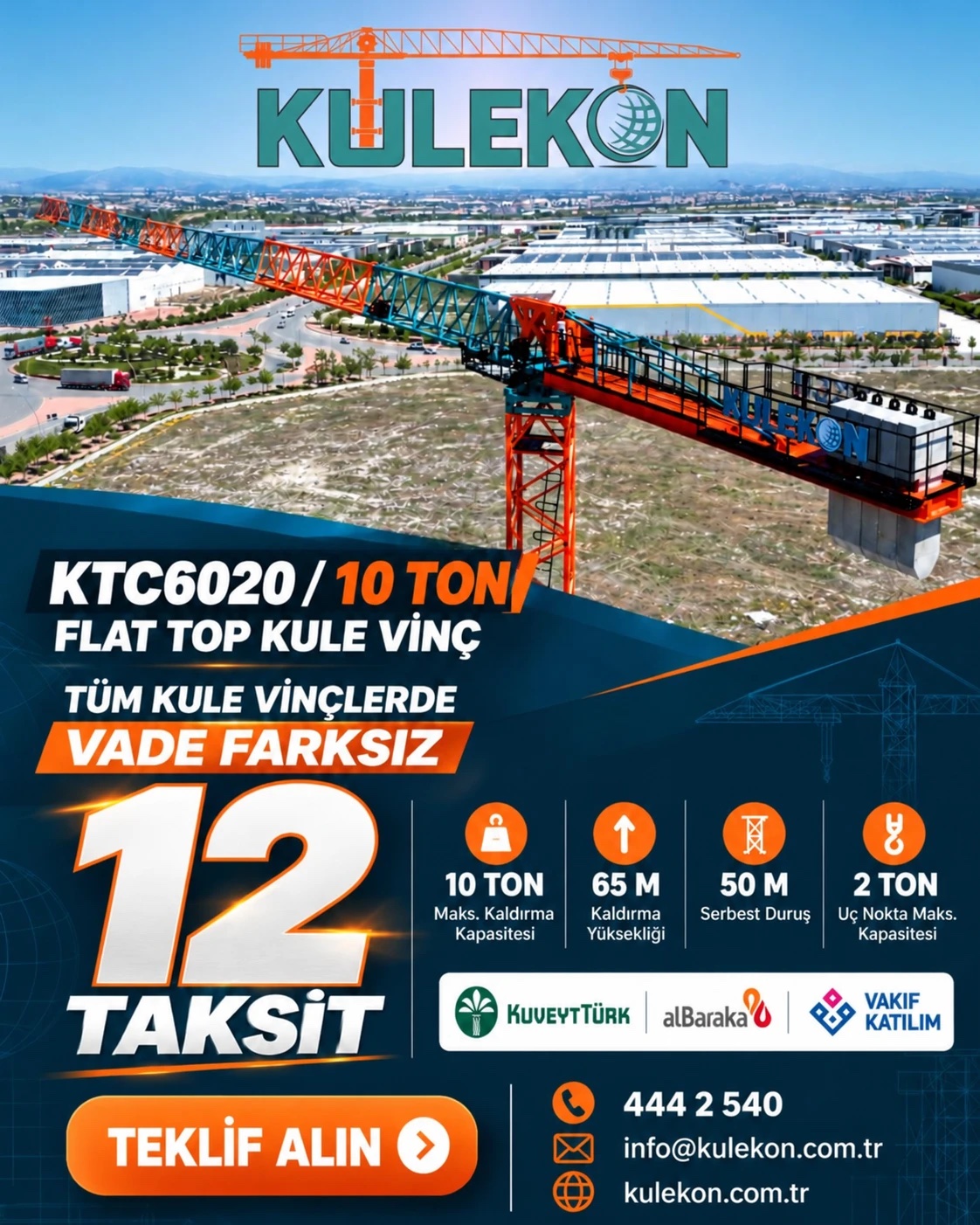 Kulekon tüm kule vinçlerde vade farksız 12 taksit kampanyası